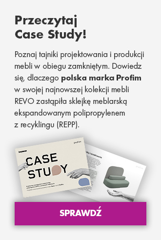 Projektowanie i produkcja mebli w obiegu zamkniętym - Case Study Revo